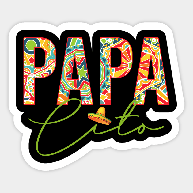 PAPAcito Sticker by XGraphicsShirts